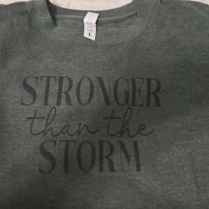 Women's Gray Sweatshirt - Stronger Than The Storm